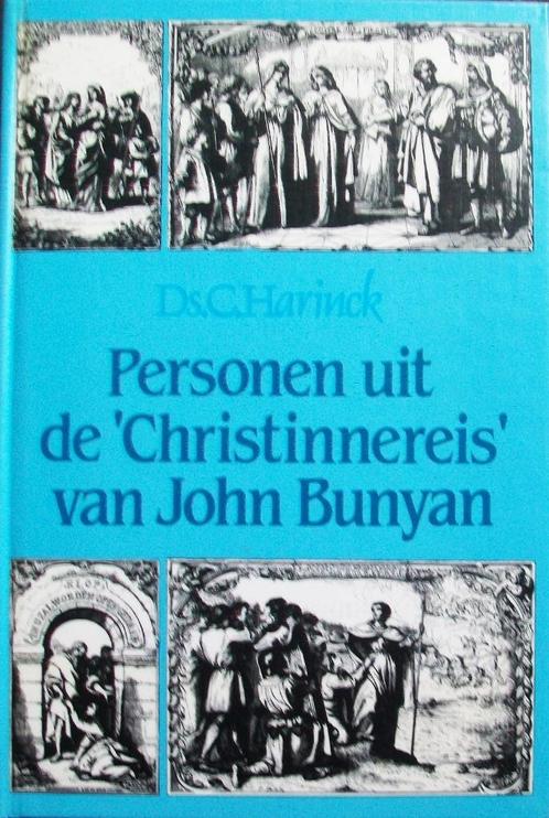 ds. C. Harinck - Personen uit de 'Christinnereis' John Bunya, Boeken, Godsdienst en Theologie, Gelezen, Christendom | Protestants