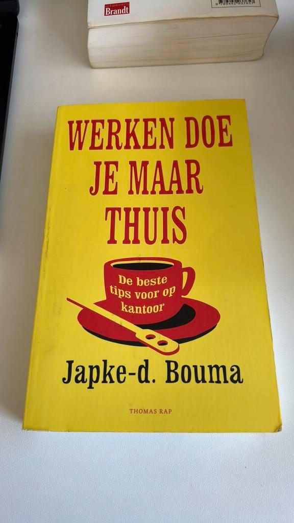 Japke-D. Bouma - Werken doe je maar thuis, Boeken, Overige Boeken, Zo goed als nieuw, Ophalen of Verzenden