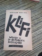 Klifi, woede in de republiek Nederland,  Adrian van Dis, Ophalen of Verzenden, Zo goed als nieuw