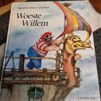 Ingrid Schubert - Woeste Willem Lemniscaat, Boeken, Kinderboeken | Kleuters, Gelezen, Ophalen of Verzenden, Ingrid Schubert; Dieter&Ingrid Schubert