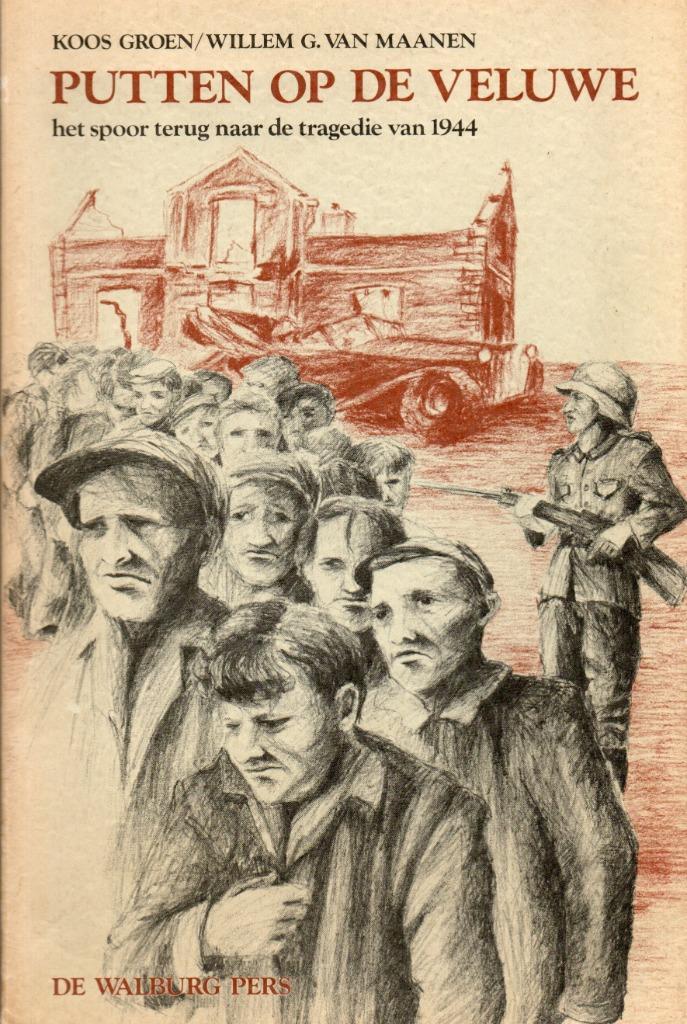 Koos Groen/Willem van Maanen, Putten op de Veluwe, Boeken, Oorlog en Militair, Gelezen, Algemeen, Tweede Wereldoorlog, Ophalen of Verzenden