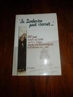 Ja zonhoven gaat vooruit 150 jaar zusters van Liefde, Ophalen of Verzenden, Zo goed als nieuw, Jo Luyten.