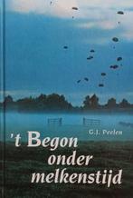 G.J. Peelen - 't Begon onder melkenstijd, Ophalen of Verzenden, Zo goed als nieuw, G.J. Peelen