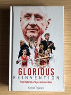 Glorious Reinvention: Ajax Amsterdam boek, Ophalen of Verzenden, Zo goed als nieuw, Balsport