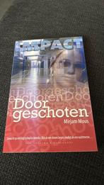 Mirjam Mous - Doorgeschoten, Boeken, Ophalen of Verzenden, Zo goed als nieuw, Mirjam Mous
