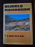 Bijbels Handboek (Deel I De wereld van de Bijbel), Boeken, Gelezen, Ophalen of Verzenden, Christendom | Protestants, Diverse auteurs