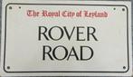 The Royal City of Leyland - Rover Road, Reclamebord, Ophalen of Verzenden, Zo goed als nieuw