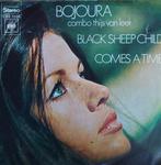 Bojoura - Black sheep child (1972), Cd's en Dvd's, Vinyl Singles, 7 inch, Single, Ophalen of Verzenden, Zo goed als nieuw
