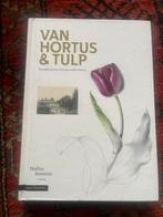 Van Hortus & Tulp - Wandeling door Leidse Hortus, Ophalen of Verzenden, Zo goed als nieuw, Tuinieren en Tuinplanten