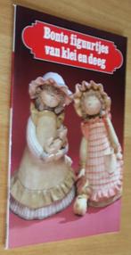 Bonte figuurtjes van klei en deeg - Ondori - 74195, Boeken, Hobby en Vrije tijd, Ophalen of Verzenden, Zo goed als nieuw, Kleien en Boetseren