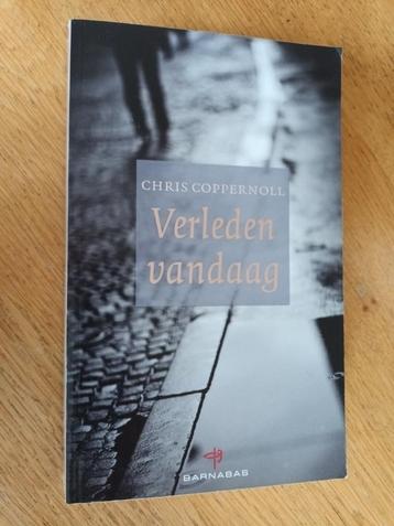 Chris Coppernoll - Verleden vandaag (spannend christelijk) beschikbaar voor biedingen