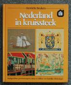MERKLAPPEN : NEDERLAND IN KRUISSTEEK, Henriette Beukers, Ophalen of Verzenden, Zo goed als nieuw, Borduren en Naaien