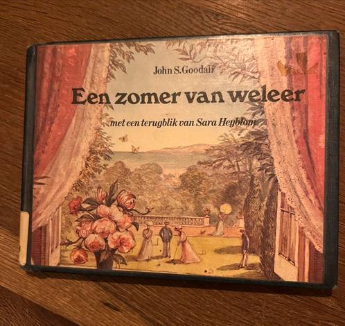 Een Zomer van Weleer - John S. Goodall, Antiek en Kunst, Antiek | Boeken en Bijbels, Ophalen of Verzenden