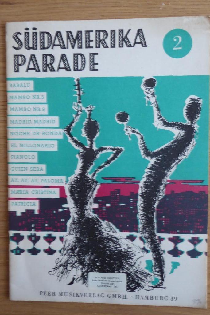 Sudamerika Parade 2, Muziek en Instrumenten, Bladmuziek, Gebruikt, Artiest of Componist, Populair, Orgel, Verzenden