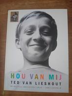 Ted van Lieshout - Hou van mij, Fictie algemeen, Verzenden, Zo goed als nieuw, Ted van Lieshout
