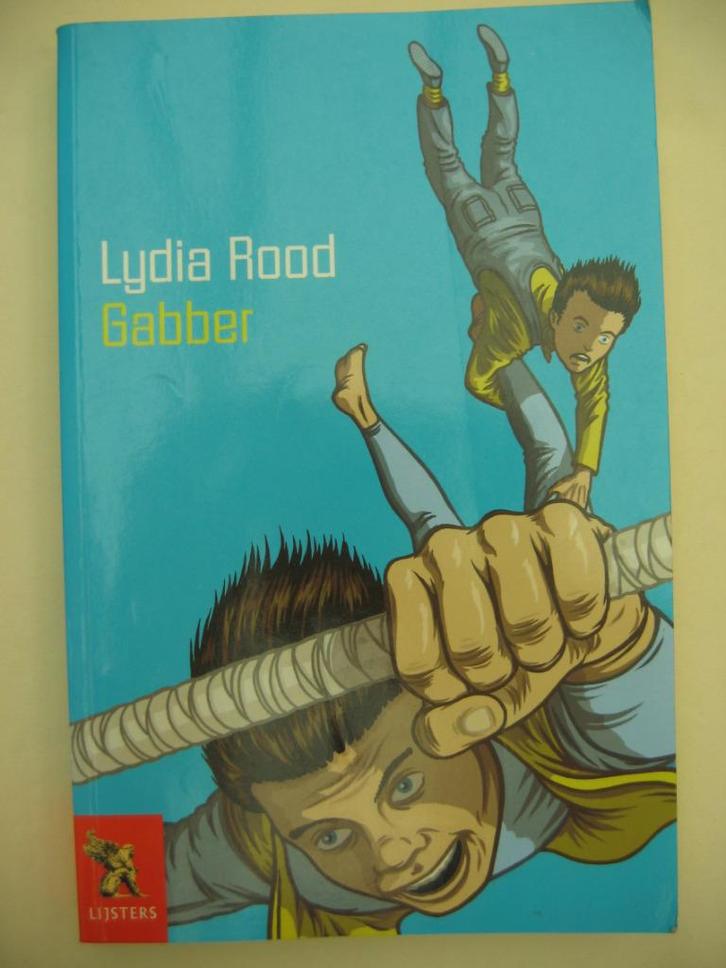 Lijster: Lydia Rood - Gabber, Boeken, Kinderboeken | Jeugd | 10 tot 12 jaar, Zo goed als nieuw, Ophalen of Verzenden