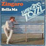 Umberto Tozzi – Zingaro (1978), Ophalen of Verzenden, Gebruikt, 7 inch, Single