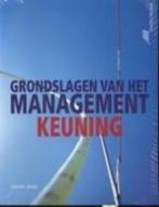 Grondslagen Van Het Management 9789020732306 Keuning, Ophalen of Verzenden, Gelezen, Management