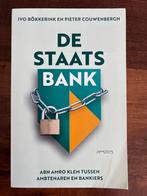 De Staatsbank - Ivo Bökkerink & Pieter Couwenbergh, Ophalen of Verzenden, Gelezen, Geld en Beleggen