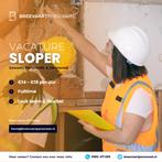 Sloper, 33 - 40 uur, LBO / VMBO, Vanaf 1 jaar, Freelance of Uitzendbasis