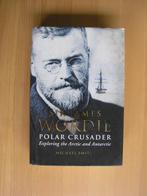 Michael Smith - Sir James Wordie Polar crusader, Ophalen, Zo goed als nieuw, Overige gebieden