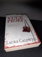 Vuurproef - Laura Caldwell, Ophalen of Verzenden, Zo goed als nieuw, Laura Caldwell, Nederland