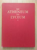 Van atheneum tot lyceum, Boeken, Ophalen of Verzenden, Zo goed als nieuw