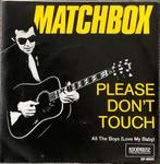 MATCHBOX - Please don’t touch (NL’76) HEEL MOOI, Verzenden