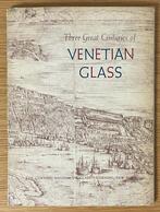 Three great centuries of Venetian Glass, Ophalen of Verzenden, Gelezen, Catalogus