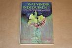 Wat vind ik in de duinen? - 1956 !!, Boeken, Natuur, Gelezen, Ophalen of Verzenden