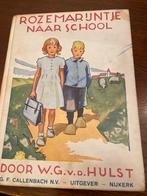 Rozemarijntje naar School - W.G. van de Hulst, Ophalen of Verzenden, Gelezen, Fictie algemeen