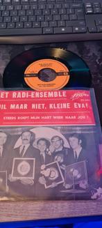 Vinyl Single Het Radi-Ensemble - Huil Maar Niet, Kleine Eva, Gebruikt, 7 inch, Single, Ophalen of Verzenden