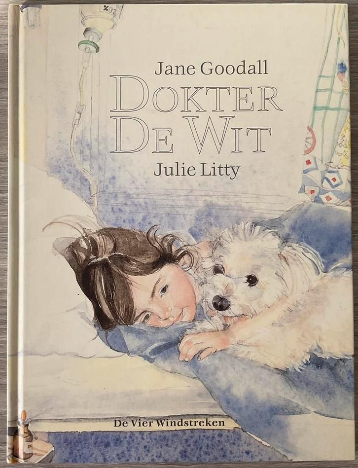 Dokter de Wit - Jane Goodall & Julie Litty, Boeken, Prentenboeken en Plaatjesalbums, Zo goed als nieuw, Ophalen of Verzenden