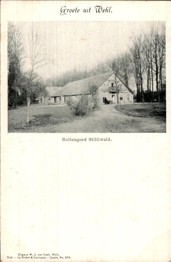 Wehl - Buitengoed Stilliwald - Exterieur, Verzamelen, Ansichtkaarten | Nederland, Ongelopen, Gelderland, Voor 1920, Ophalen of Verzenden