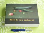 Eten is een ambacht - Johannes van Dam, Ophalen of Verzenden, Zo goed als nieuw, Nederland en België, Hoofdgerechten