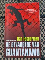 Dan Fesperman - De gevangene van Guantanamo, Ophalen of Verzenden, Zo goed als nieuw, Dan Fesperman