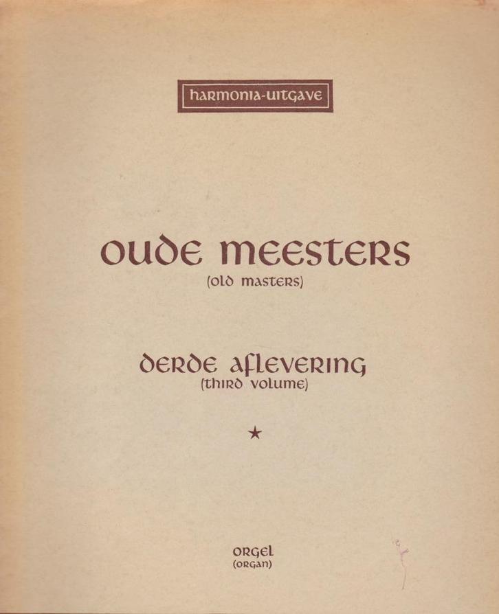 OUDE MEESTERS - DERDE AFLEVERING, Muziek en Instrumenten, Bladmuziek, Gebruikt, Artiest of Componist, Populair, Ophalen of Verzenden