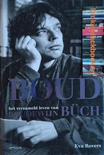Eva Rovers; BOUD, het verzameld leven van Boudewijn Buch, Ophalen of Verzenden, Zo goed als nieuw, Eva Rovers, Nederland