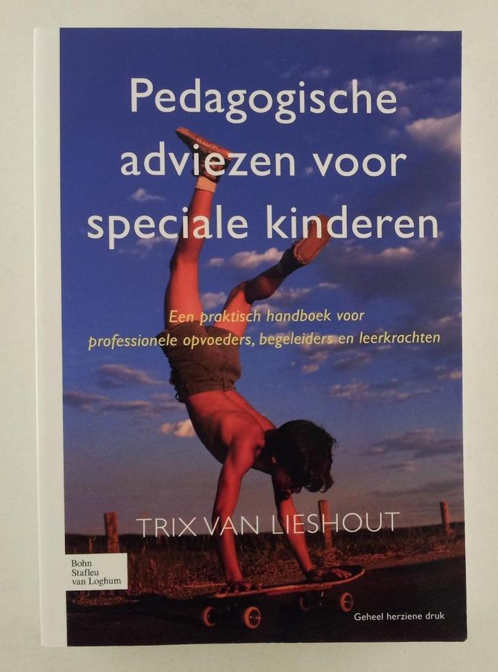 Lieshout, van -Pedagogische adviezen voor speciale kinderen, Boeken, Studieboeken en Cursussen, Gelezen, Verzenden