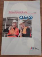 Basisveiligheid B-VCA boek, Boeken, Ophalen of Verzenden, Zo goed als nieuw, Overige onderwerpen, PBNA