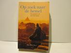 Hans Peter Roel				Op zoek naar de hemel, Boeken, Ophalen of Verzenden, Zo goed als nieuw, Spiritualiteit algemeen