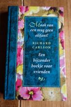 nieuw - vriendenboekje - maak van een mug geen olifant, Ophalen of Verzenden, Nieuw, Richard carlson