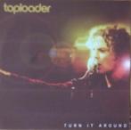 Toploader - Turn It Around (PROMO), Ophalen of Verzenden