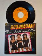 Barbarella-Then he kissed me, Ophalen of Verzenden, 1980 tot 2000, Zo goed als nieuw, Overige formaten