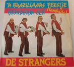 De Strangers > 'n Braziliaans Feestje, Gebruikt, 7 inch, Single, Ophalen of Verzenden