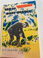 Van de Boze Koster - W.G. van de Hulst, Ophalen, Gelezen, Fictie algemeen