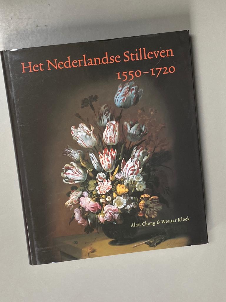 Het Nederlandse Stilleven 1550-1720, Ophalen of Verzenden, Zo goed als nieuw, Schilder- en Tekenkunst