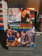 Praktijkonderzoek in zorg en welzijn, Boeken, Studieboeken en Cursussen, Ophalen of Verzenden