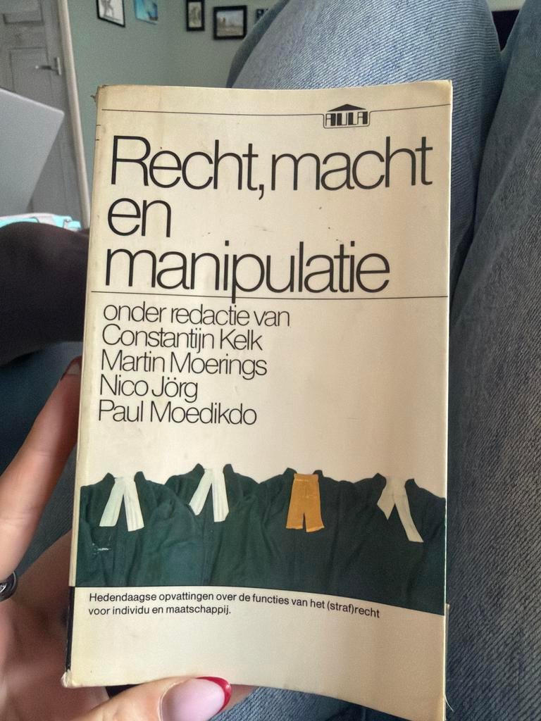 Recht, Macht en Manipulatie - Kelk, Moerings, Jörg, Moedikdo, Ophalen, Gelezen, Juridisch en Recht, Nederland