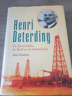 Henri Deterding: De Koninklijke, de Shell en de Rothschilds, Ophalen of Verzenden, Gelezen, Paul Hendrix